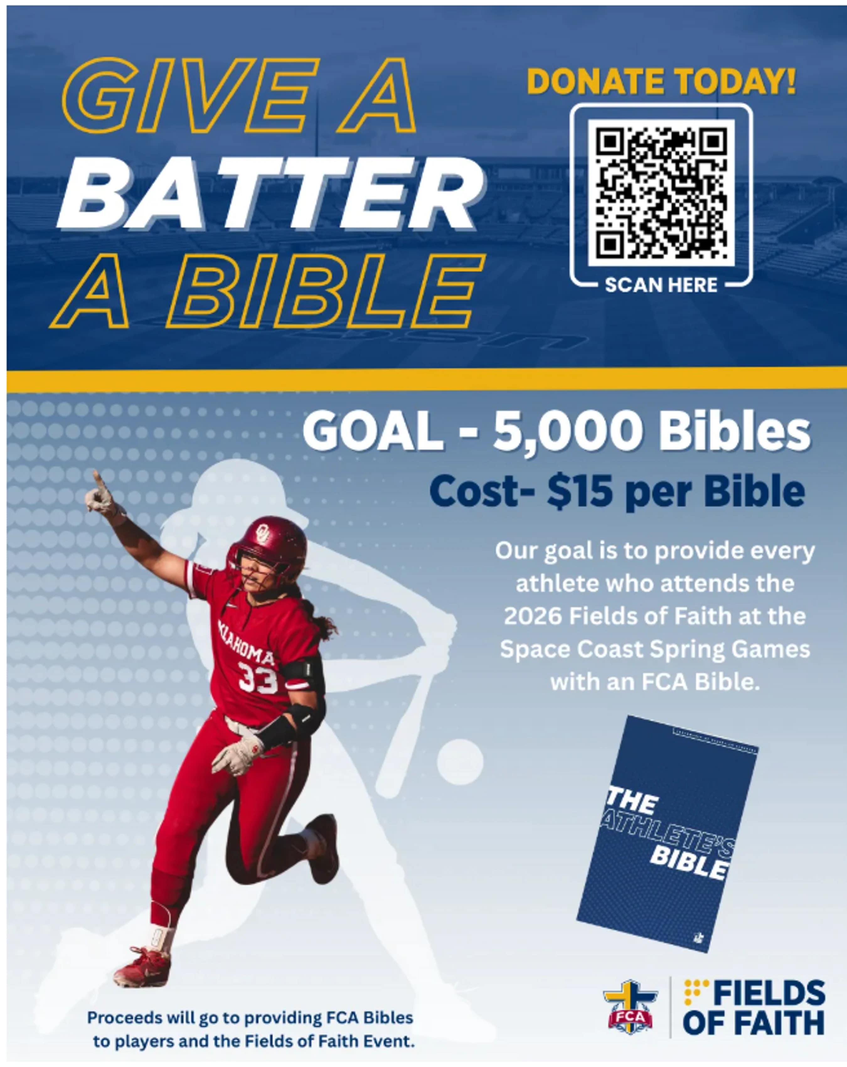A fundraising flyer with the text 'Give a Batter a Bible' showing a female softball player, a QR code for donations, and event details.